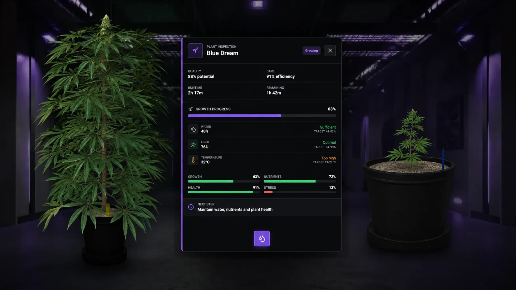 Player caring for a growing drug plant and reviewing its condition